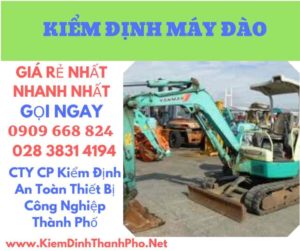 hình ảnh kiểm định máy đào