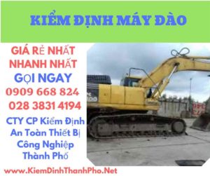 hình ảnh kiểm định máy đào