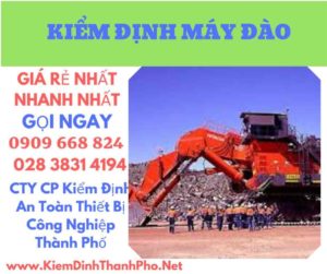 hình ảnh kiểm định máy đào