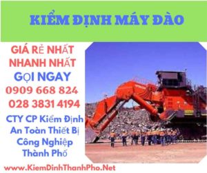 hình ảnh kiểm định máy đào