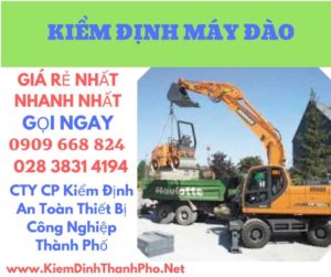 hình ảnh kiểm định máy đào