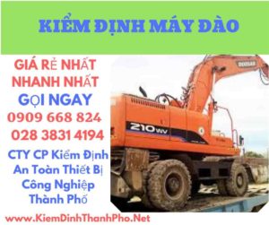 hình ảnh kiểm định máy đào