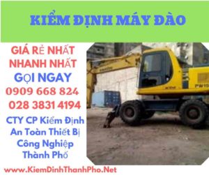 hình ảnh kiểm định máy đào