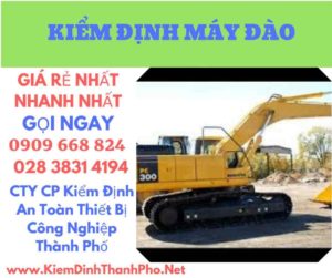 hình ảnh kiểm định máy đào