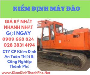 hình ảnh kiểm định máy đào