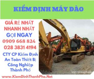 hình ảnh kiểm định máy đào