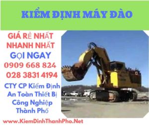 hình ảnh kiểm định máy đào