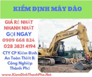 hình ảnh kiểm định máy đào