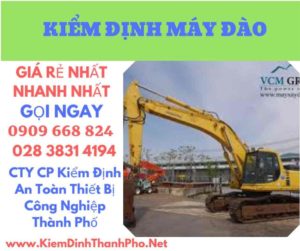 hình ảnh kiểm định máy đào