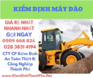 hình ảnh kiểm định máy đào