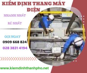 Hình ảnh kiểm định thang máy điện