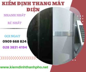 Hình ảnh kiểm định thang máy điện