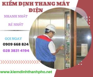 Hình ảnh kiểm định thang máy điện