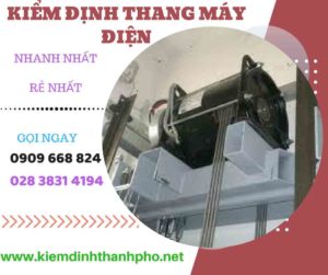 Hình ảnh kiểm định thang máy điện