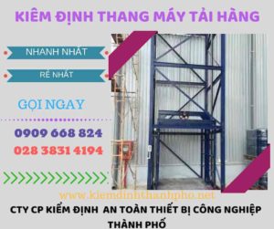 Hình ảnh kiểm định thang máy tải hàng