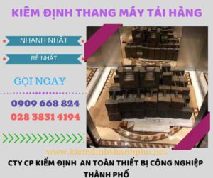 Hình ảnh kiểm định thang máy tải hàng