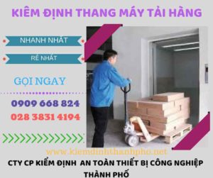 Hình ảnh kiểm định thang máy tải hàng