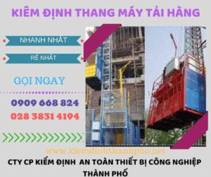 Hình ảnh kiểm định thang máy tải hàng