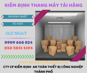 Hình ảnh kiểm định thang máy tải hàng