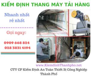 Hình ảnh kiểm định thang máy tải hàng