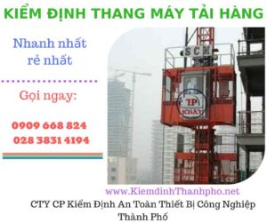 Hình ảnh kiểm định thang máy tải hàng