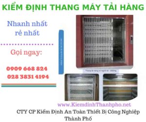 Hình ảnh kiểm định thang máy tải hàng