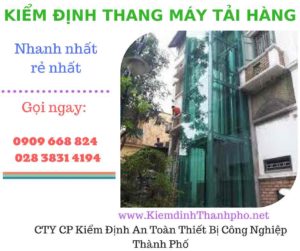 Hình ảnh kiểm định thang máy tải hàng