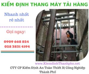 Hình ảnh kiểm định thang máy tải hàng