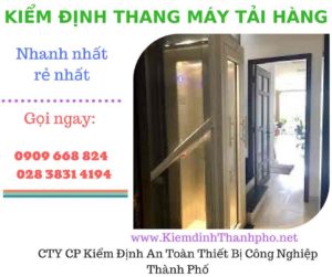 Hình ảnh kiểm định thang máy tải hàng