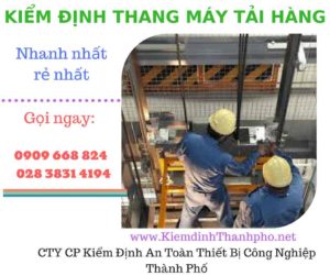 Hình ảnh kiểm định thang máy tải hàng