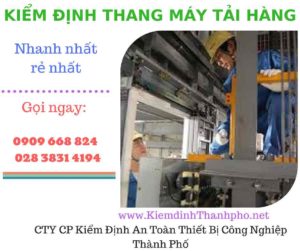 Hình ảnh kiểm định thang máy tải hàng