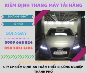 Hình ảnh kiểm định thang máy tải hàng