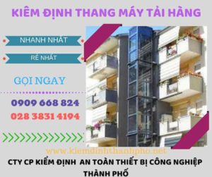 Hình ảnh kiểm định thang máy tải hàng