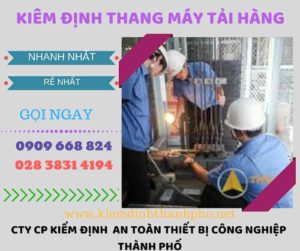 Hình ảnh kiểm định thang máy tải hàng