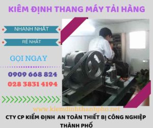 Hình ảnh kiểm định thang máy tải hàng