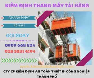 Hình ảnh kiểm định thang máy tải hàng