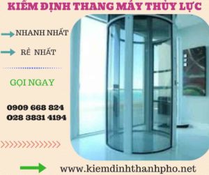 Hình ảnh kiểm định thang máy thủy lực