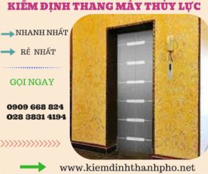 Hình ảnh kiểm định thang máy thủy lực