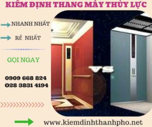 Hình ảnh kiểm định thang máy thủy lực