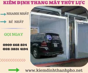 Hình ảnh kiểm định thang máy thủy lực