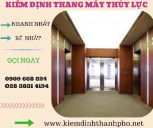 Hình ảnh kiểm định thang máy thủy lực