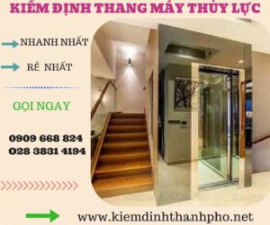 Hình ảnh kiểm định thang máy thủy lực