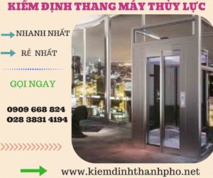 Hình ảnh kiểm định thang máy thủy lực