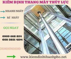 Hình ảnh kiểm định thang máy thủy lực