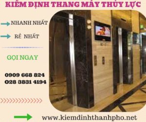 Hình ảnh kiểm định thang máy thủy lực