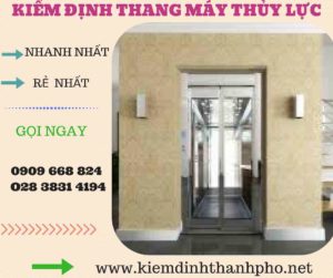 Hình ảnh kiểm định thang máy thủy lực