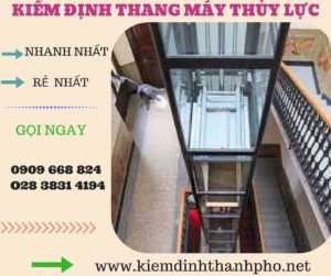 Hình ảnh kiểm định thang máy thủy lực