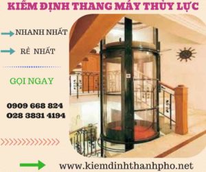 Hình ảnh kiểm định thang máy thủy lực