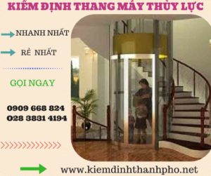 Hình ảnh kiểm định thang máy thủy lực