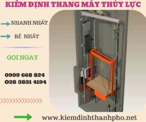 Hình ảnh kiểm định thang máy thủy lực